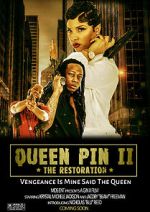 Watch QueenPin II: The Restoration Goojara