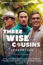 Watch Three Wise Cousins Goojara