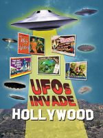 Watch UFOs Invade Hollywood Goojara