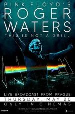 Watch Roger Waters: This Is Not a Drill - Live from Prague Goojara