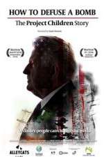 Watch How to Defuse a Bomb The Project Children Story Goojara