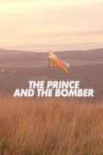 Watch The Prince and the Bomber Goojara