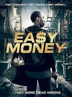 Watch Easy Money Goojara