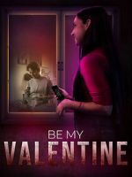 Watch Be My Valentine Goojara