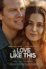 Watch A Love Like This Goojara