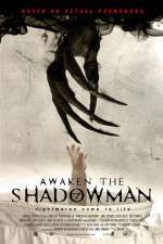 Watch Awaken the Shadowman Goojara