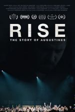 Watch RISE: The Story of Augustines Goojara