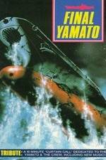 Watch Final Yamato Goojara