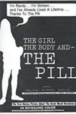 Watch The Girl, the Body, and the Pill Goojara
