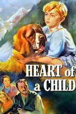 Watch Heart of a Child Goojara