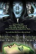 Watch The Erotic Witch Project Goojara