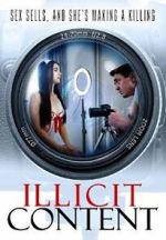 Watch Illicit Content Goojara