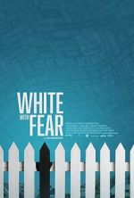 Watch White with Fear Goojara