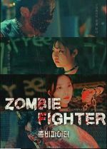 Watch Zombie Fighter Goojara
