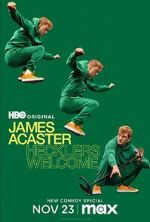 Watch James Acaster: Hecklers Welcome (TV Special 2024) Goojara