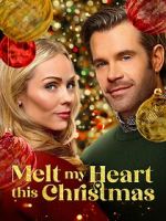 Watch Melt My Heart This Christmas Goojara