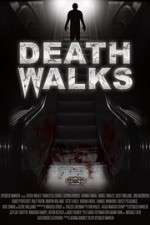 Watch Death Walks Goojara