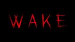 Watch Wake (Short 2024) Goojara