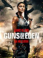 Watch Guns of Eden Goojara