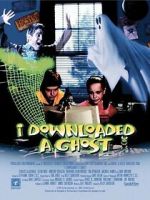 Watch I Downloaded a Ghost Goojara