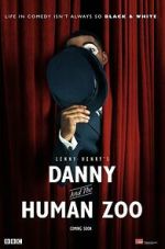 Watch Danny & the Human Zoo Goojara