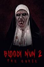 Watch Bloody Nun 2: The Curse Goojara