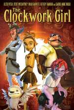 Watch The Clockwork Girl Goojara