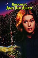 Watch Amanda & the Alien Goojara