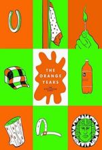 Watch The Orange Years: The Nickelodeon Story Goojara