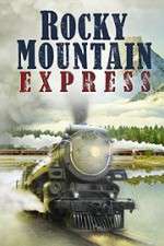 Watch Rocky Mountain Express Goojara