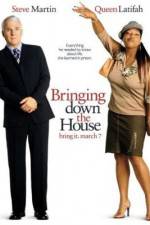 Watch Bringing Down the House Goojara