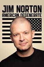 Watch Jim Norton: American Degenerate Goojara