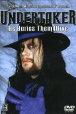 Watch WWE Undertaker - He Buries Them Alive Goojara