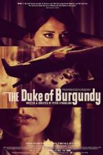 Watch The Duke of Burgundy Goojara