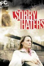 Watch Sorry Haters Goojara