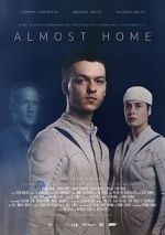 Watch Almost Home (Short 2022) Goojara