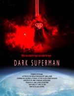 Watch Dark Superman (Short 2016) Goojara