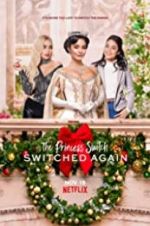 Watch The Princess Switch: Switched Again Goojara