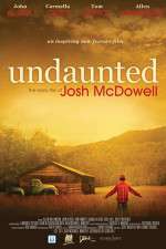 Watch Undaunted... The Early Life of Josh McDowell Goojara