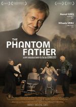 Watch The Phantom Father Goojara