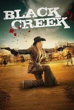 Watch Black Creek Goojara