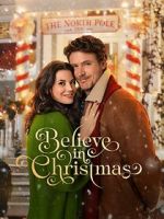 Watch Believe in Christmas Goojara