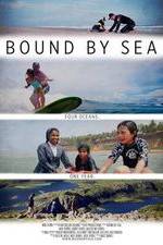 Watch Bound by Sea Goojara