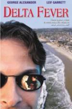 Watch Delta Fever Goojara