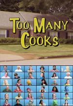 Watch Too Many Cooks (TV Short 2014) Goojara