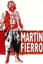 Watch Martín Fierro Goojara