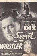 Watch The Secret of the Whistler Goojara
