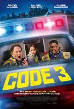 Watch Code 3 Goojara