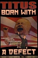 Watch Christopher Titus: Born with a Defect Goojara