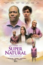 Watch In the Super Natural Goojara